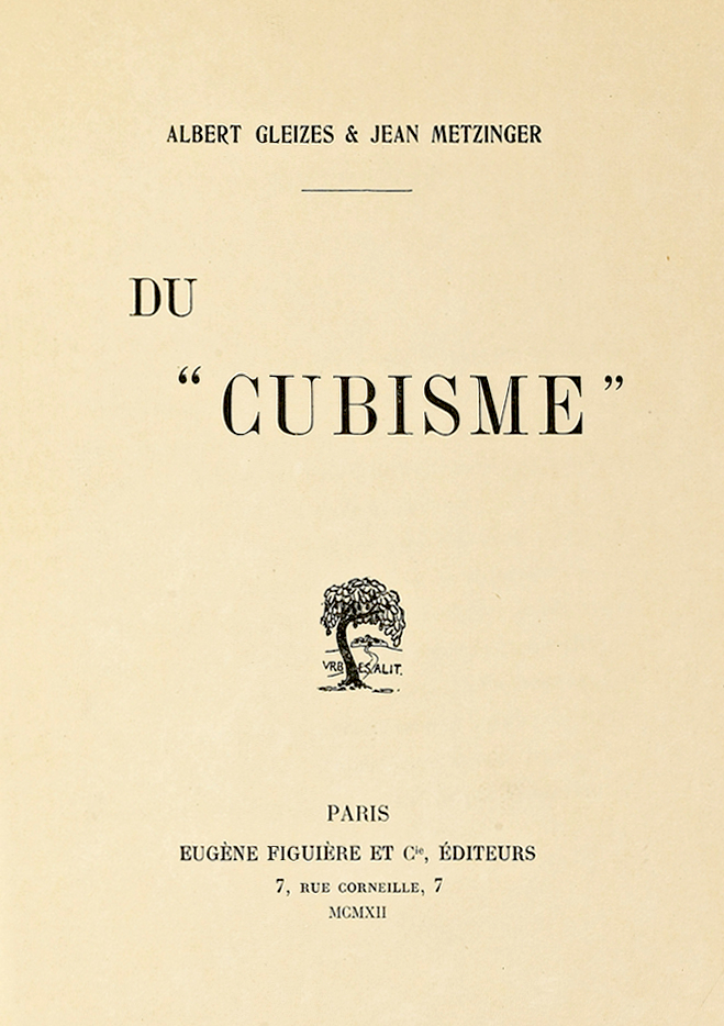 Cubierta de un libro con el título Du Cubisme entre comillas, los nombres de Albert Gleizes y Jean Metzinger arriba y los datos del editor en París abajo