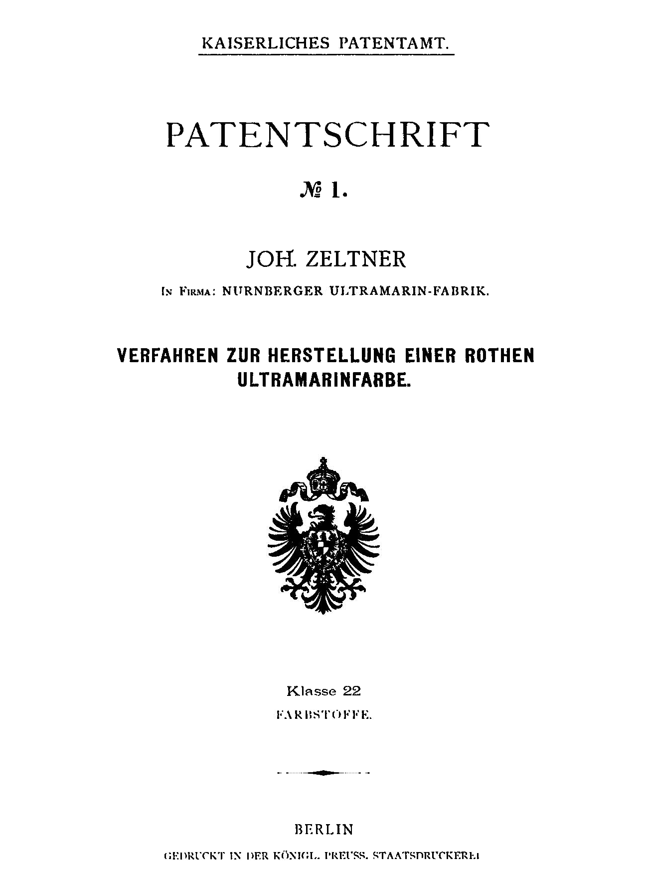 Portada de la patente alemana número 1, de 1877, a nombre de Joh. Zeltner, para un procedimiento de fabricación de un color ultramar rojo