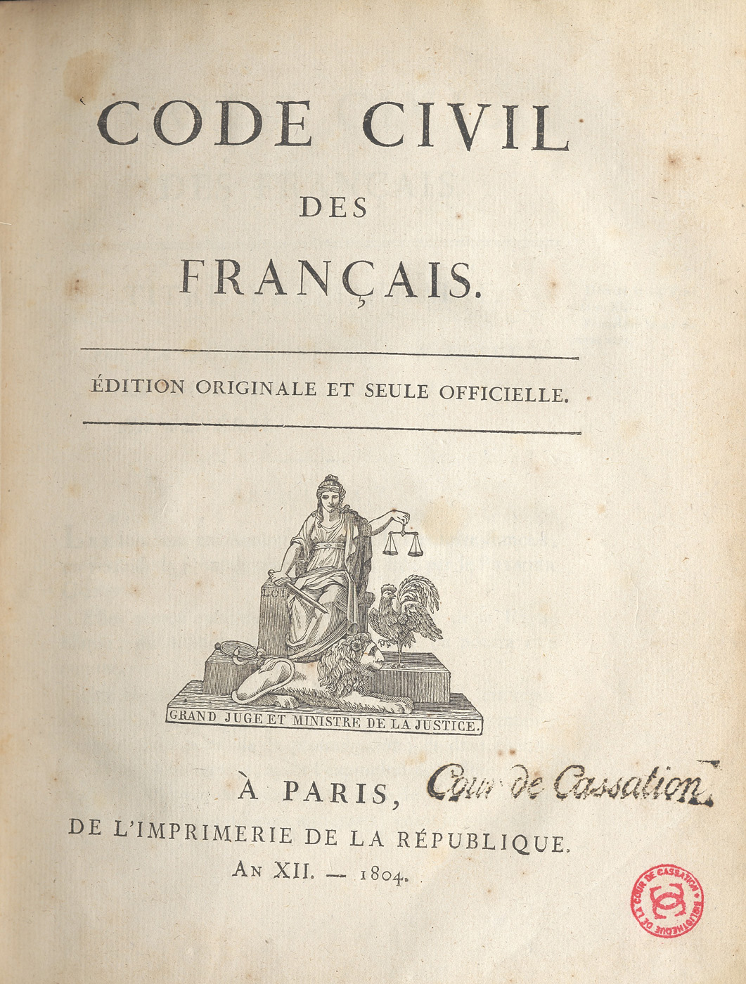 Portada de libro con el título Code civil des Français, la mención edición original y única oficial, un grabado pequeño con una figura alegórica y el pie de imprenta de París