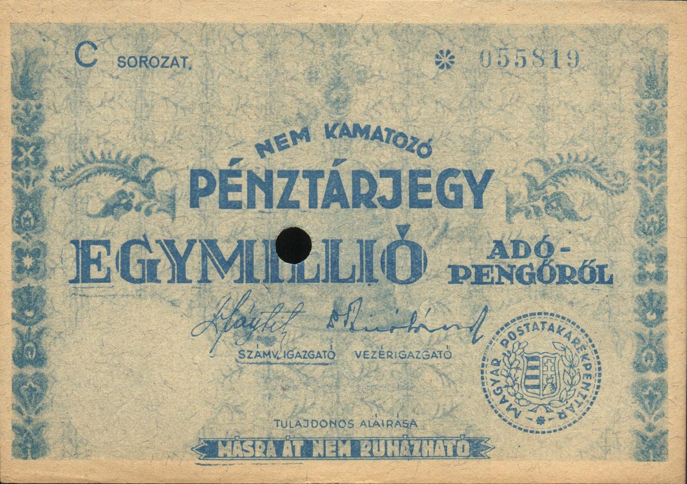 Certificado húngaro de 1946 impreso en azul claro con la leyenda Pénztárjegy Egymillió adópengőről, número de serie y un taladro de cancelación en el centro