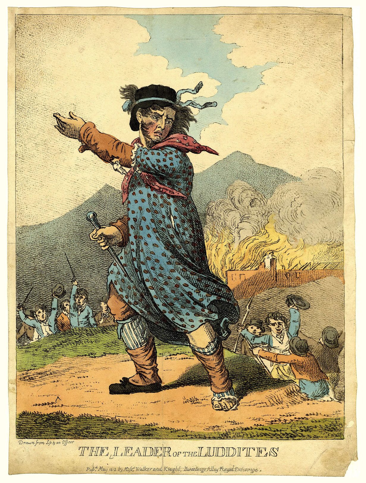 Grabado coloreado de 1812 con un hombre vestido de mujer, con sombrero y un martillo en la mano, que señala hacia un fondo en llamas donde otros hombres rompen cosas