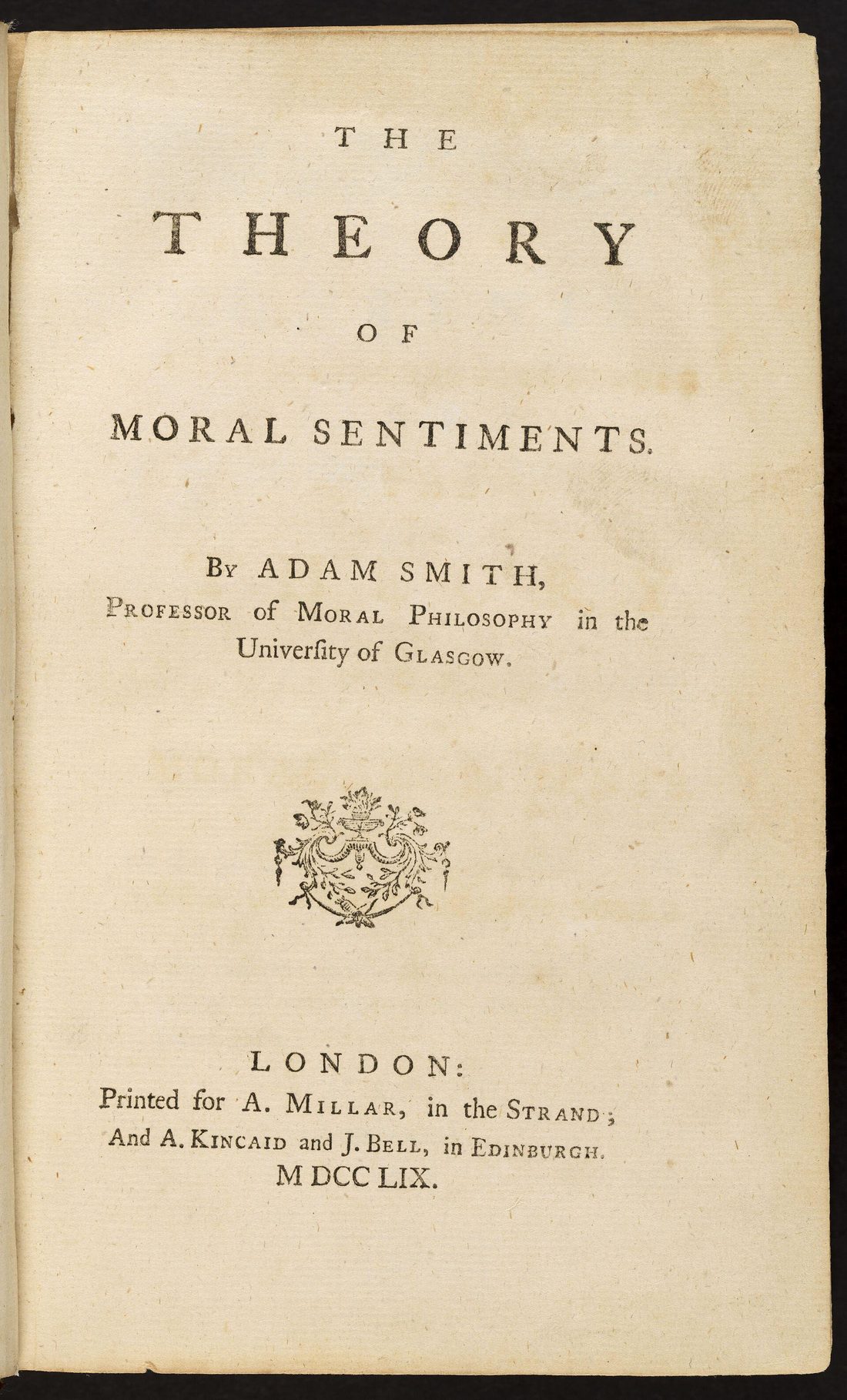 Portada impresa de un libro del siglo XVIII con el título The Theory of Moral Sentiments, el nombre de Adam Smith como profesor de filosofía moral en Glasgow y el pie de imprenta de Londres, 1759