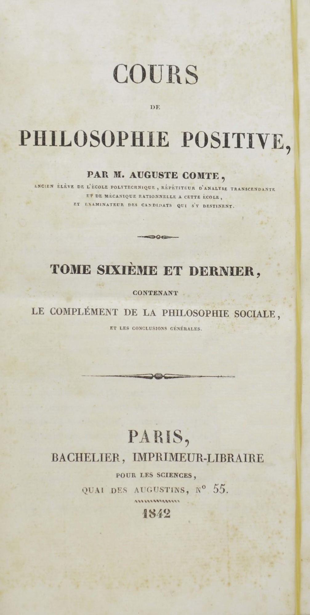 Portada del tomo sexto y último del Cours de philosophie positive, París, 1842