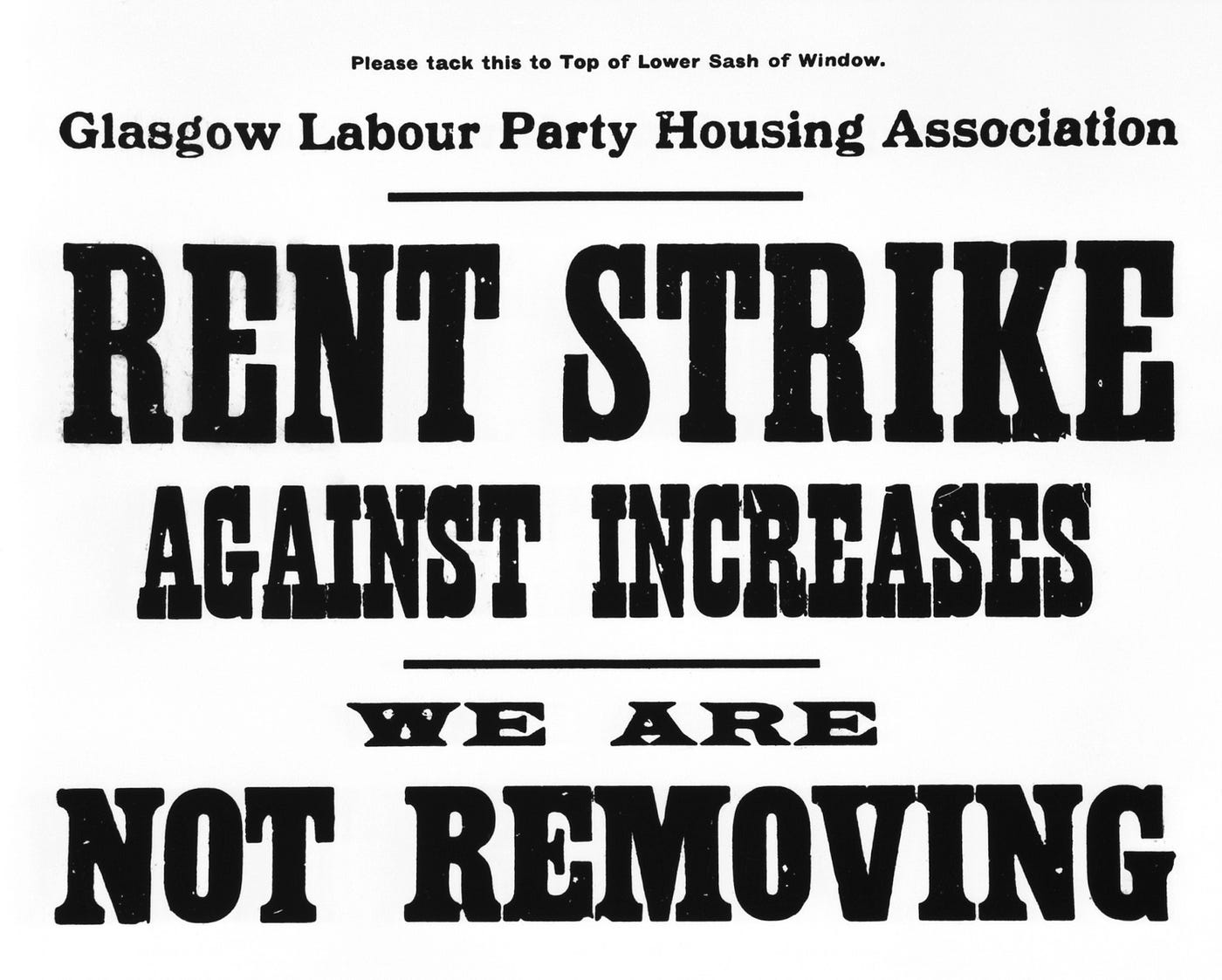 Cartel de 1915 de la huelga de alquileres de Glasgow que llama a los inquilinos a negarse a pagar las subidas de renta